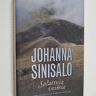 Johanna Sinisalo : Salattuja voimia : opas valoisille ja ... - pikkukuva 1