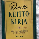 Dieetti-KEITTOKIRJA 1, sokeritautisten ruokavalio - pikkukuva 1