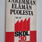 Jorma (toim.) Hentilä : Paremman elämän puolesta : asiaki... - pikkukuva 1