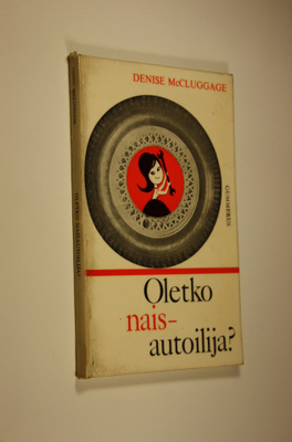 Denise McCluggage : Oletko naisautoilija