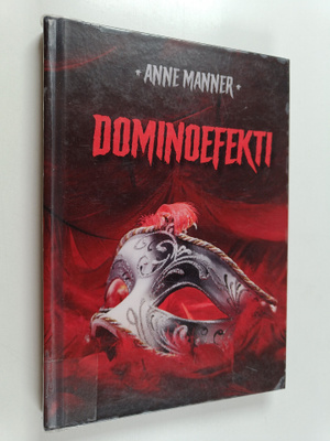 Anne Manner : Dominoefekti