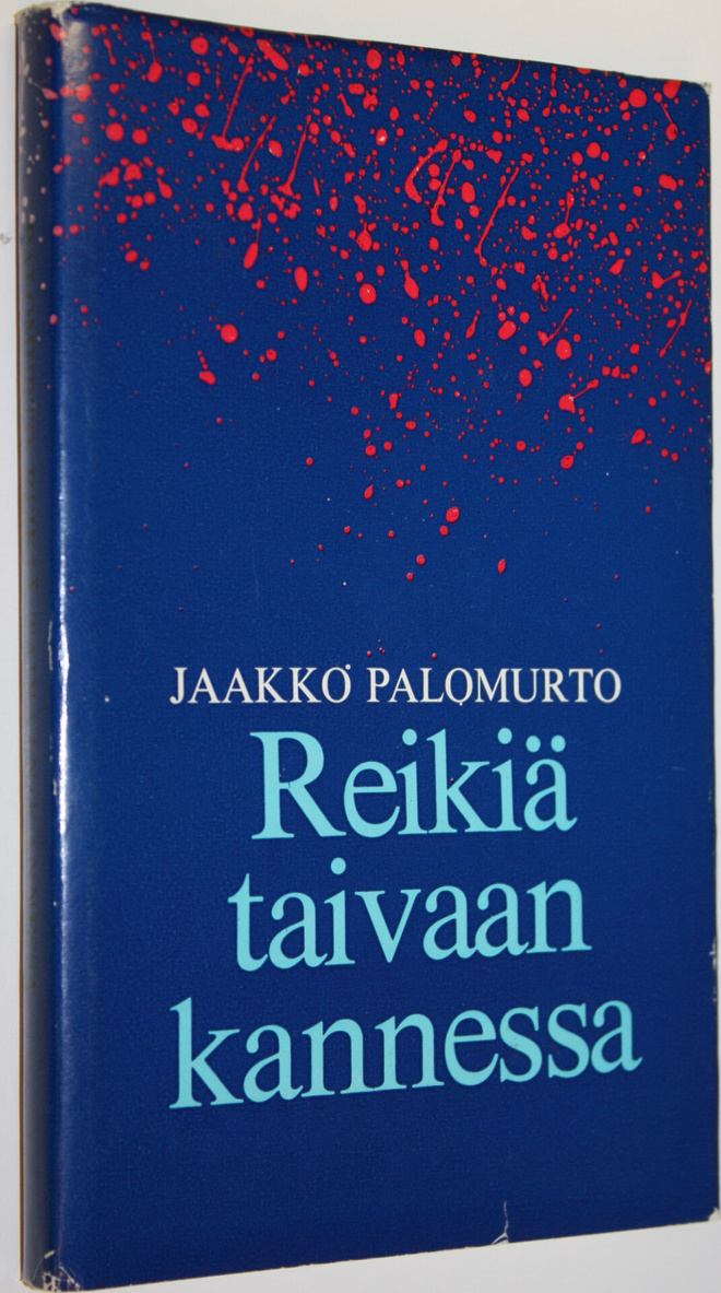 Jaakko Palomurto : Reikiä taivaankannessa