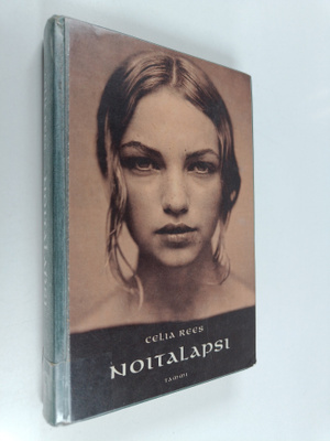 Celia Rees : Noitalapsi