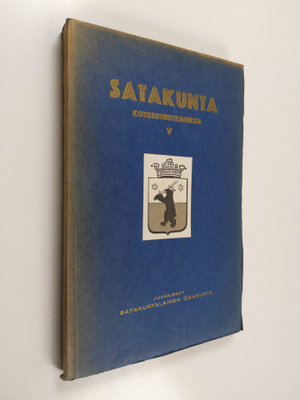 Satakunta : kotiseutututkimuksia 5