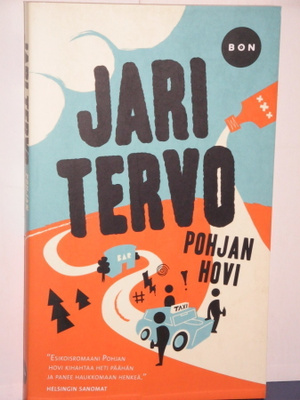 Jari Tervo : POHJAN HOVI