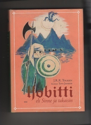 Tolkien, J. R. R.: Hobitti, WSOY 2003, skp., 1.p., K3 ++