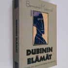 Bernard Malamud : Dubinin elämät - pikkukuva 1