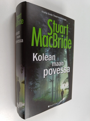 Stuart MacBride : Kolean maan povessa