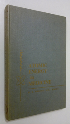 K. E. Halnan : Atomic Energy in Medicine