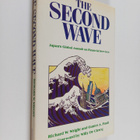 Richard W. Wright : The second wave : Japan's global assa... - pikkukuva 1
