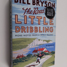 Bill Bryson : The road to Little Dribbling : more notes f... - pikkukuva 1