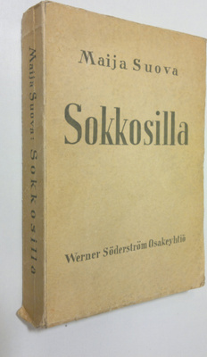 Maija Suova : Sokkosilla : avioliittoromaani