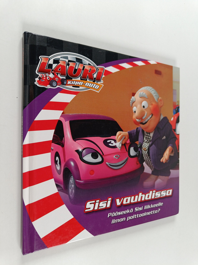 Lauri kilpa-auto : Sisi vauhdissa