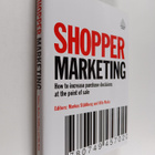 Markus Ståhlberg : Shopper marketing : how to increase pu... - pikkukuva 1