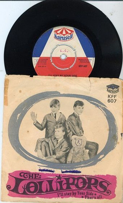 Lollipops 7" I'll stay by your side 1965