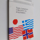 Tapio Lampinen : Uskonto ja politiikka : neljä tapausta j... - pikkukuva 1