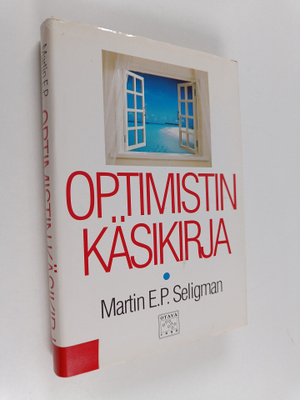 Martin E. P. Seligman : Optimistin käsikirja