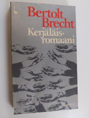 Bertolt Brecht : Kerjäläisromaani