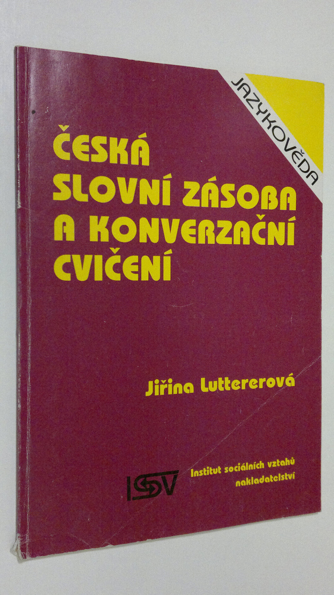 Jirina Luttererova : Ceska slovni zasoba a konverzacni cv...