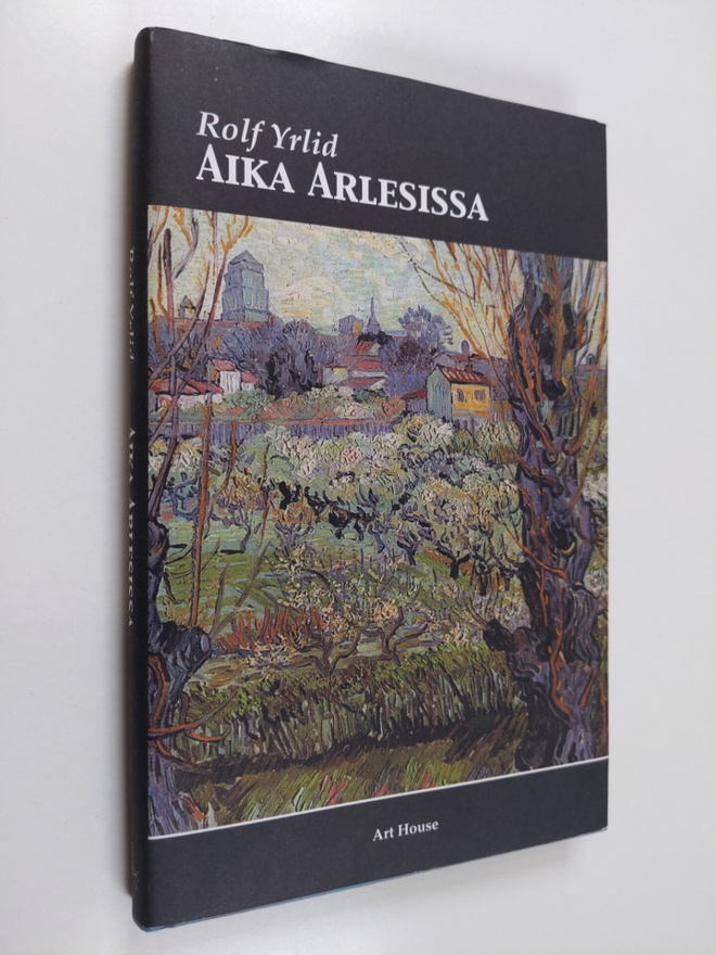 Rolf Yrlid : Aika Arlesissa