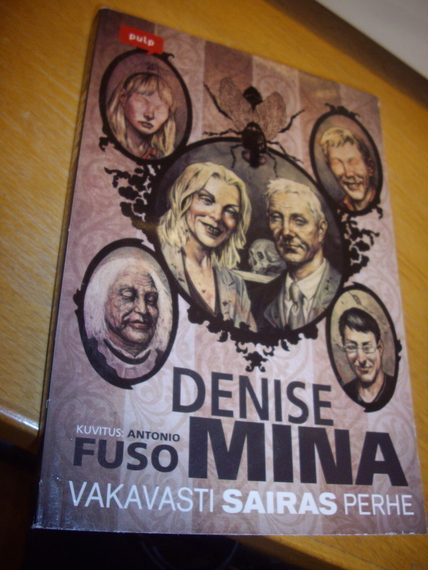 Denise Mina: Vakavasti sairas perhe (Pulp) Sis.postikulut