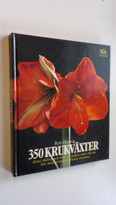 Rob Herwig : 350 krukväxter: deras skötsel och krav på mi...