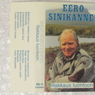 Eero Sinikannel • Rakkaus luontoon C-Kasetti - pikkukuva 2