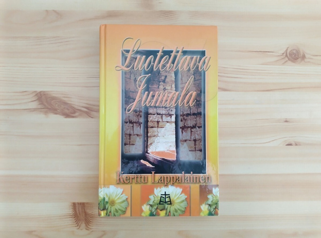 Kerttu Lappalainen: Luotettava Jumala