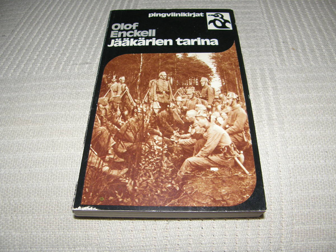 Olof Enckell Jääkärien tarina  -nid