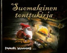 Mauri Kunnas - Suomalainen tonttukirja
