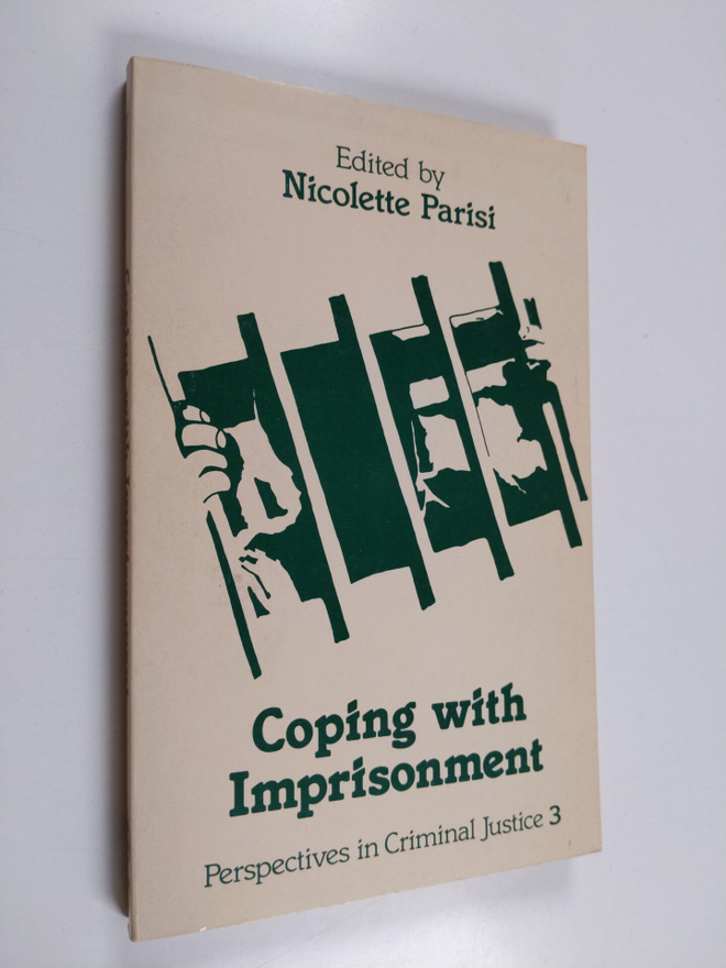 Nicolette Parisi ym. : Coping with Imprisonment