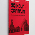 veli Henry : Soihdunkantajia : muslimilähetystyön uranuur... - pikkukuva 1
