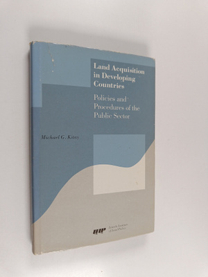 Michael G. Kitay : Land Acquisition in Developing Countri...