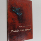 Pertti Nieminen : Päivät kuin nuolet - pikkukuva 1