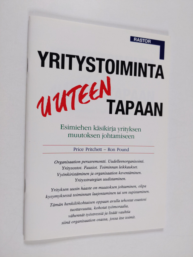 Price Pritchett : Yritystoiminta uuteen tapaan : esimiehe...
