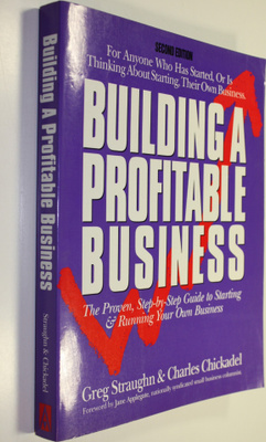 Charles etc. Chickadel : Building a profitable business