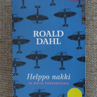 Roald Dahl HELPPO NAKKI - JA MUITA KERTOMUKSIA (LOISTO -pokk - pikkukuva 1
