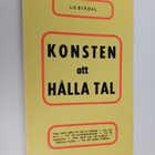 Lis Byrdal : Konsten att hålla tal - pikkukuva 1