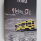 T. Coraghessan Boyle : Hatka City - pikkukuva 1