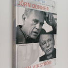 Jörn Donner : Att leva är att dö : ett samtal om tillvaro... - pikkukuva 1