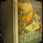 Iivo Härkönen : Suomen kansan seikkailusatuja (4 p. 1940) - pikkukuva 1