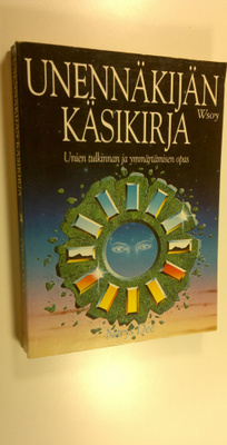Nerys Dee : Unennäkijän käsikirja : unien tulkinnan ja ym...
