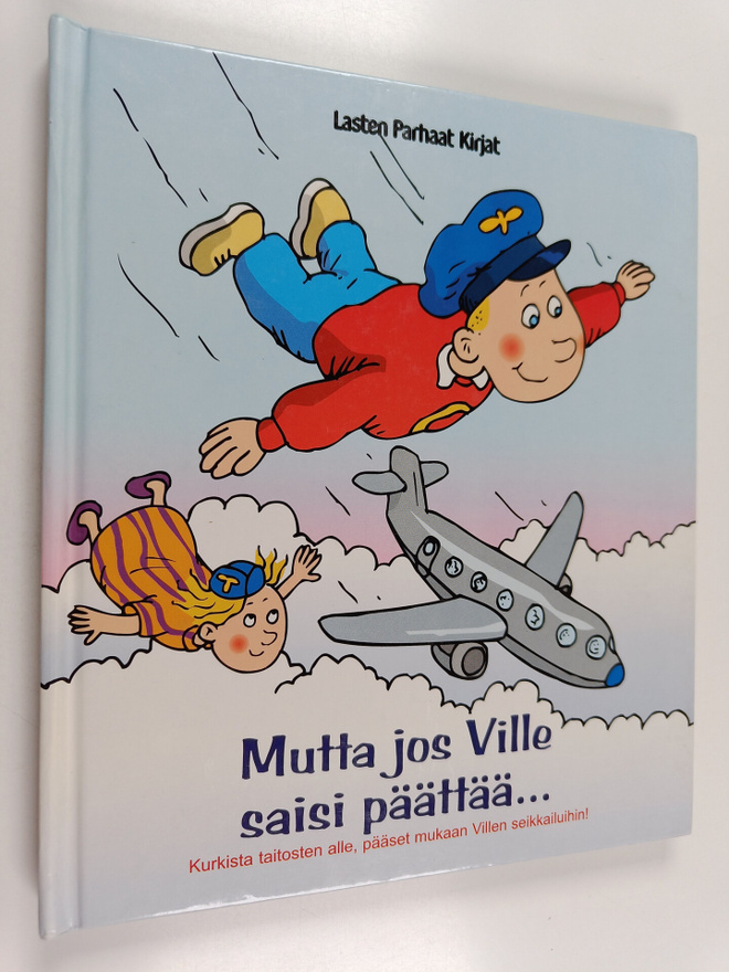 Thomas Billgren : Mutta jos Ville saisi päättää