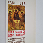 Paul Iles : The Pleasure of God's Company : A Handbook fo... - pikkukuva 1