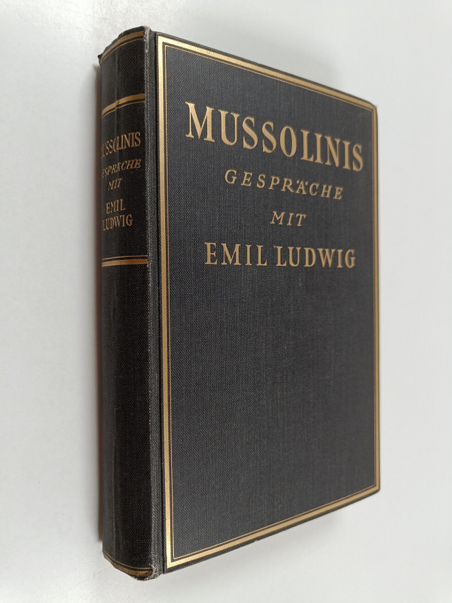 Emil Ludwig : Mussolinis Gespräche mit Emil Ludwig