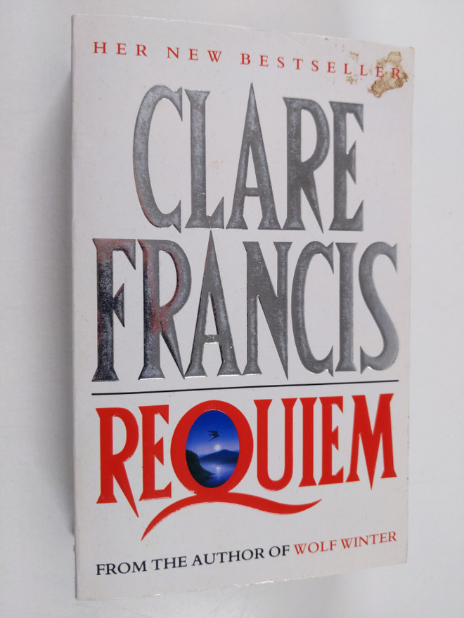 Clare Francis : Requiem