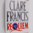 Clare Francis : Requiem - pikkukuva 1