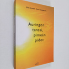 Liisa Enwald : Auringon tanssi, pimeän pidot : pääsiäises... - pikkukuva 1