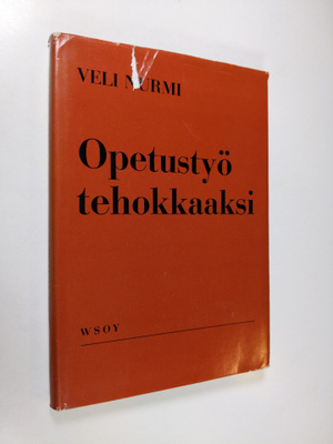 Veli Nurmi : Opetustyö tehokkaaksi