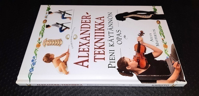 Alexander-tekniikka : pieni käytännön opas